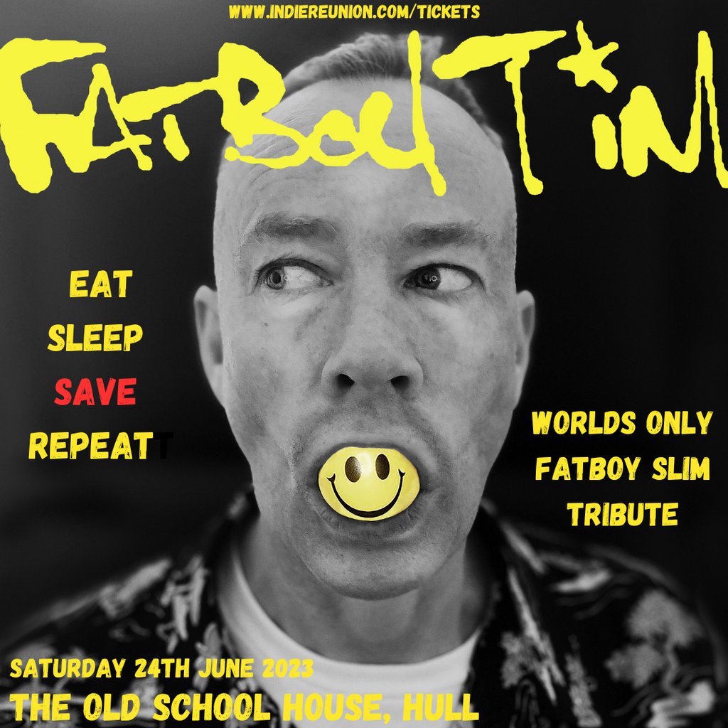 Venue Fatboy Tim The Old School House & Courtyard, Hull The Old