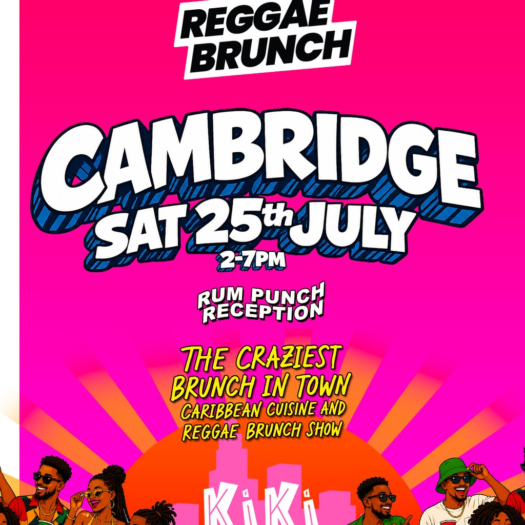 The Reggae Brunch - CAMBRIDGE - Sat 25th July