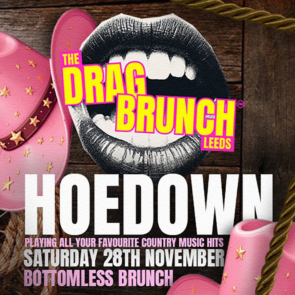 The Drag Brunch - Hoedown Throwdown Bottomless Brunch