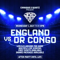 Cinnabar x Quartz - England VS DR Congo at Cinnabar