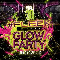 Fleek Glow Party