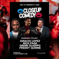 CLOSEUP COMEDY at Herbert's Yard with Ignacio Lopez and more! at Herberts Yard