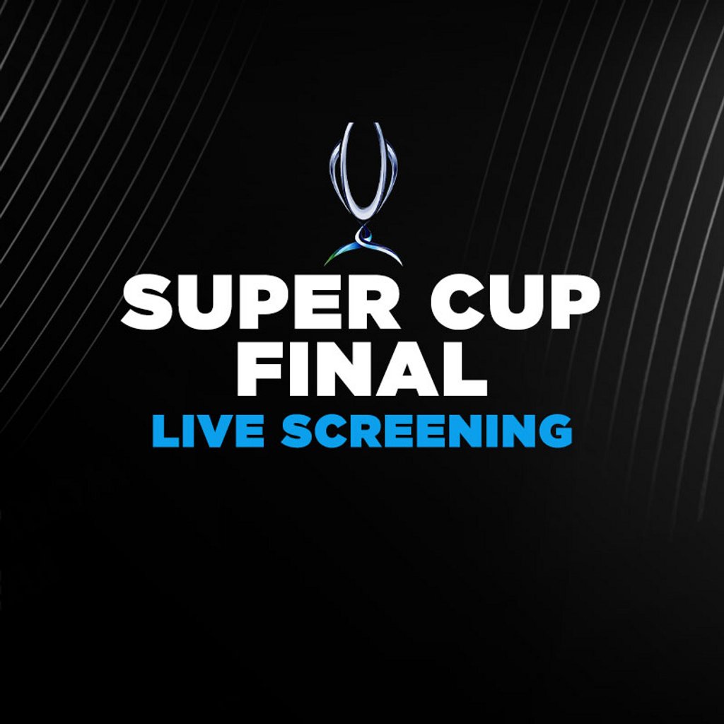 Super Cup Final-Live Screening- Tottenham vs PSG