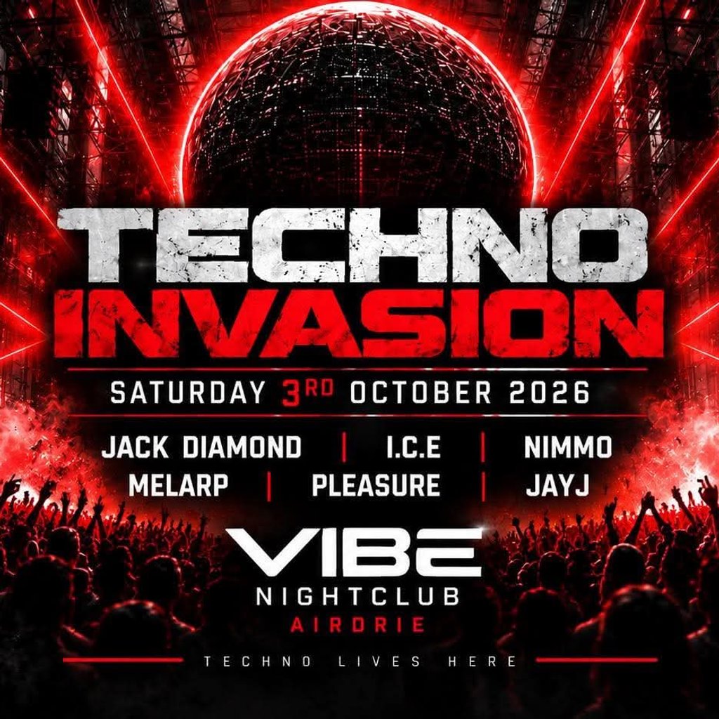 Techno Invasion at Vibe Airdrie, Airdrie