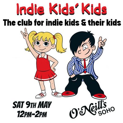 Indie Kids' Kids - The family indie party,  Sat 9 May, 12pm-2pm