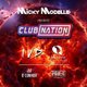 Club Nation with Micky Modelle Event Title Pic
