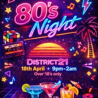 80's Throwback at District21