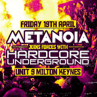 Metanoia & Hardcore Underground Metanoia & Hardcore Underground