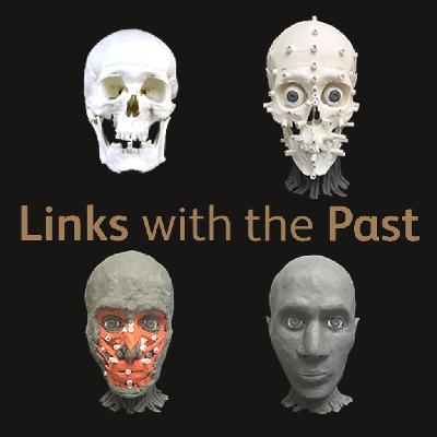 Links with the Past