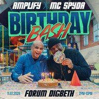 Spyda & Amplify's Birthday Bash: Birmingham at Forum Digbeth