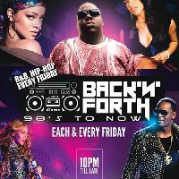 Back N Forth - RnB Fridays