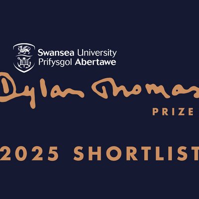 Swansea University Dylan Thomas Prize 2025:Shortlist Celebration
