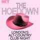 THE HOEDOWN: ALT COUNTRY NIGHT @ OSLO HACKNEY - FRIDAY 15th AUG Event Title Pic