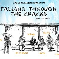 Falling Through the Cracks at The Mill Studio At Guildford's Yvonne Arnaud Theatre