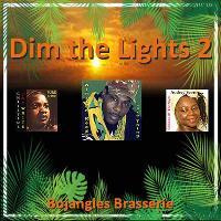 Dim the Lights 2 at BOJANGLES BRASSERIE