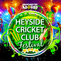 Heyside Cricket Club Festival 2022 at Heyside Cricket Club