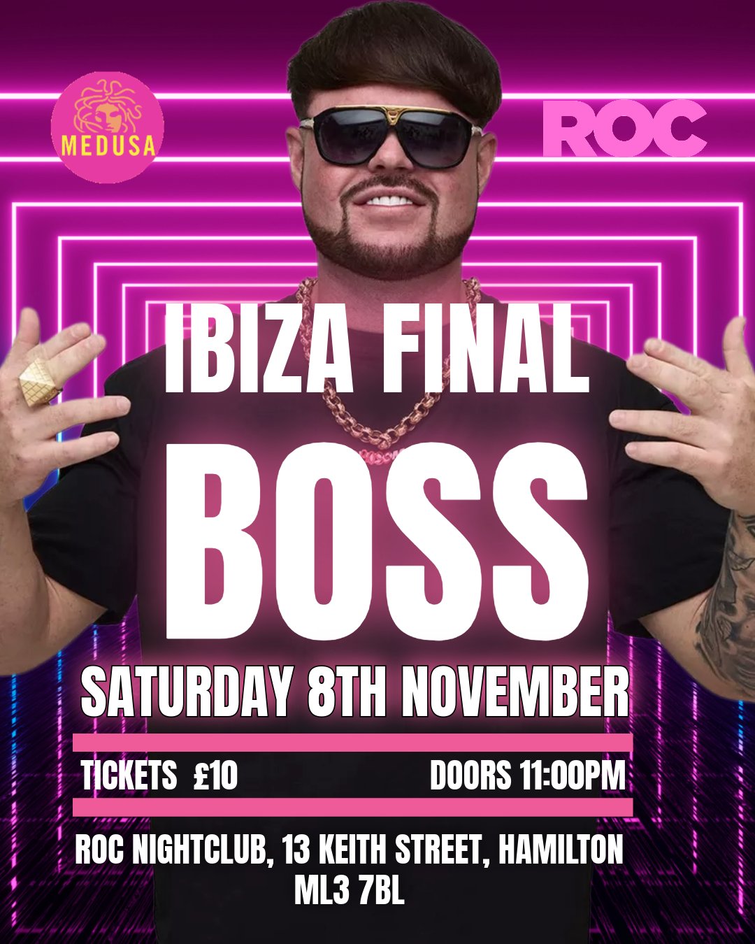 Medusa Presents: Ibiza Final Boss at Roc Hamilton | ROC Hamilton Hamilton  Sat 08 November 2025