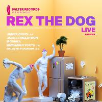 Rex The Dog Live (Kompakt) | Balter Records 1st Birthday at The Belgrave Music Hall And Canteen