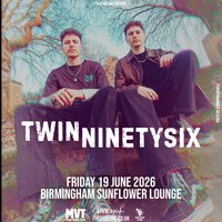 Twinninetysix - Birmingham