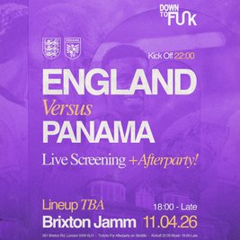 DTF Presents: England vs Panama