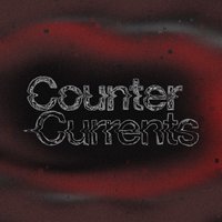 Countercurrents 001 at Secret Location Bt7