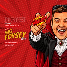 Sunset Sessions Halloween Special - Big Foysey + Guests