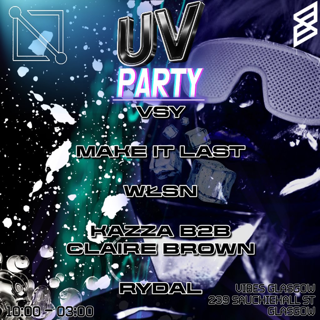 NTWRK Presents: UV PARTY at Vibes Glasgow, Glasgow