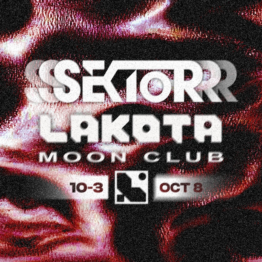 SEKTOR presents: TEEJ AT LAKOTA MOON CLUB, 8 October | Event in Bristol | AllEvents