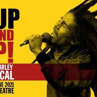 Get Up, Stand Up! The Bob Marley Musical