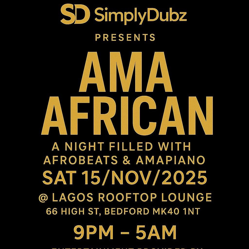 AMA African - Bedford (Amapiano & Afrobeats Party)