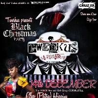 Twerkus black christmas party
