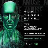 Yeodel Rave : Return Limavady : T78, Mac N Dan, Jason Cluff at AMUSE