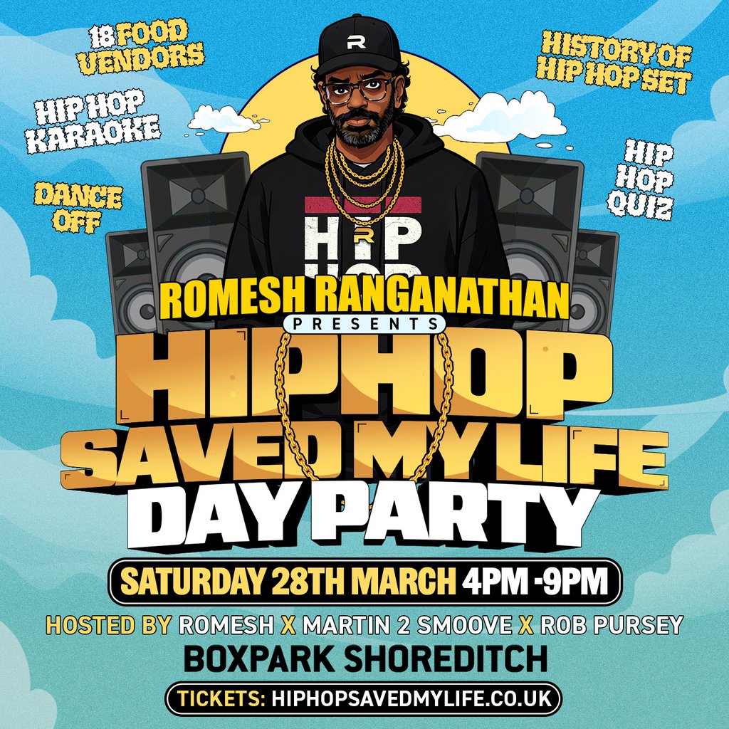 Romesh Ranganathan presents: Hip Hop Saved My Life - Day Party