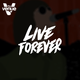 Live Forever - Indie Fridays Event Title Pic