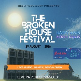 The Broken House Festival