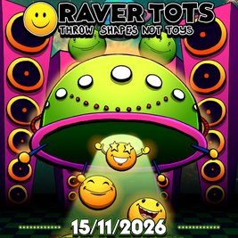 Raver Tots Kingston