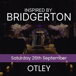 Bridgerton Inspired Concert - Otley