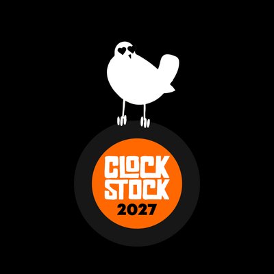 CLOCKSTOCK Festival 2027