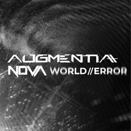 Augmentia EP Release Show + Support from Nova and World//Error