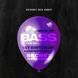 Bass By The Sea [ 1 YEAR BIRTHDAY ] Secret Headliner!