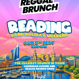 The Reggae Brunch - READING - Sun 3rd May