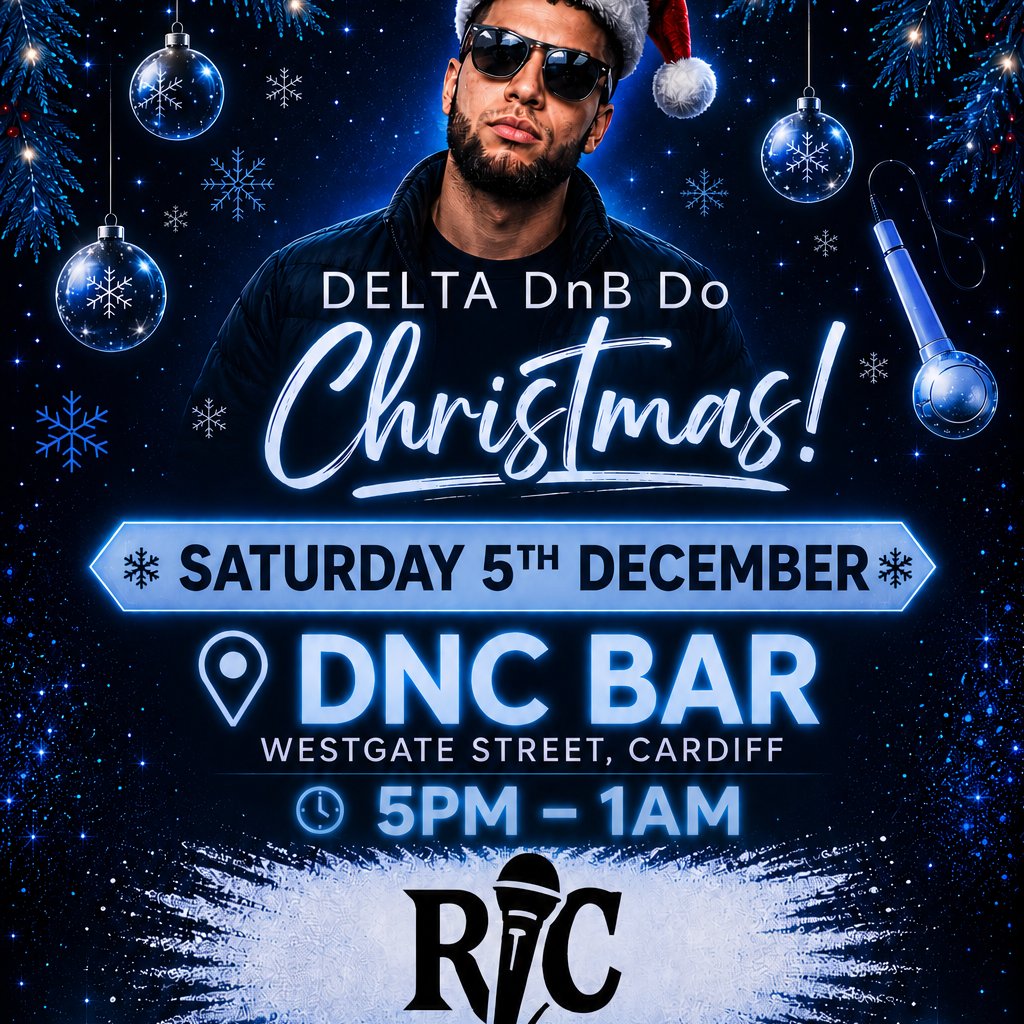 Delta DnB Does Christmas in Cardiff ft : The RC Party at DNC Bar Cardiff, Cardiff