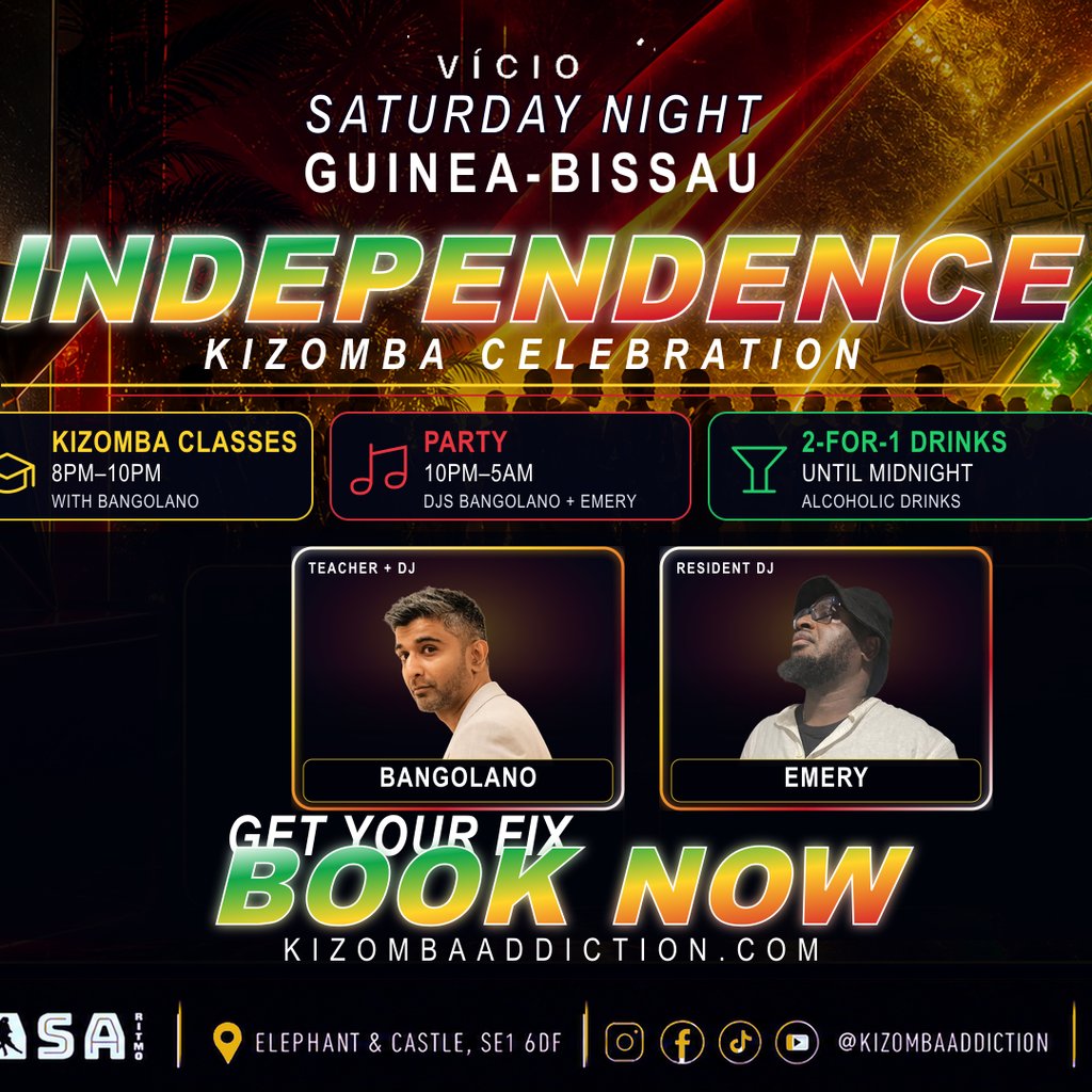 Vício - Guinea-Bissau Independence  Kizomba Classes & Party
