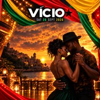Vício - Guinea-Bissau Independence  Kizomba Classes & Party at Casa Ritmo   Elephant And Castle)