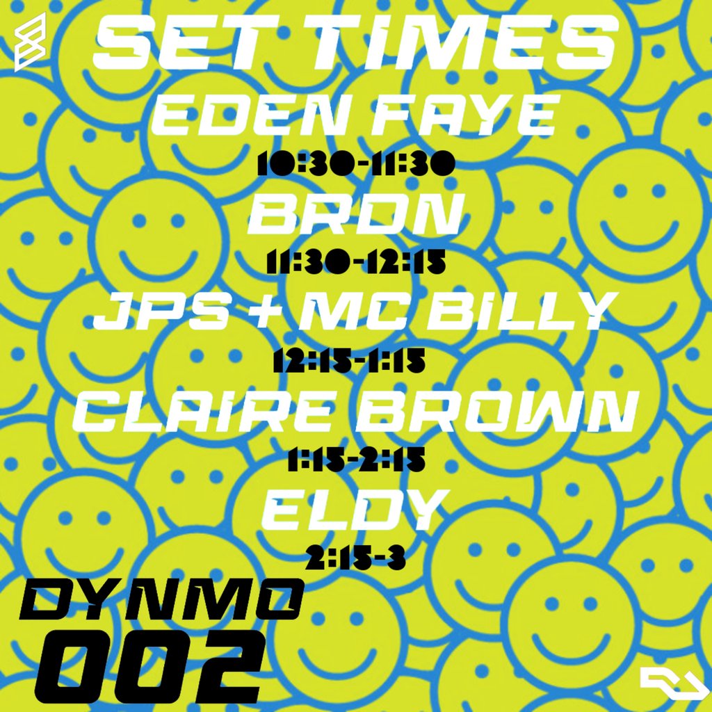 dYNMo 002: PRESENTS JPS, CLAIRE BROWN, EDEN FAYE, BRDN, ELDY