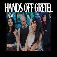 Hands Off Gretel plus support