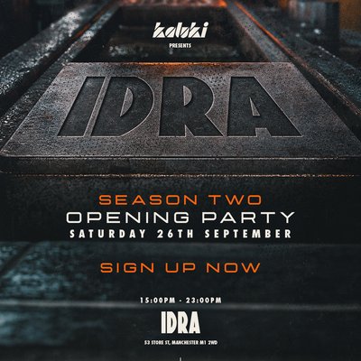 Kaluki presents Idra Opening