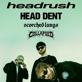 Headrush + special guests
