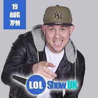 LOL Show UK - White Yardie | Will E | Judi Love at The Birdcage