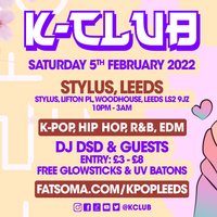 K-Club presents: The K-Pop Spring Tour - Leeds at Stylus